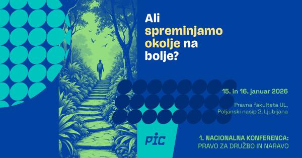 Plakat dogodka Pravo za družbo in naravo z informacijami, ki so tudi v besedilu novice