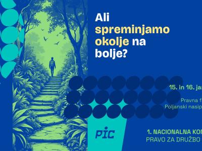 Pravo za družbo in naravo: brez vključene javnosti ni legitimnih okoljskih odločitev