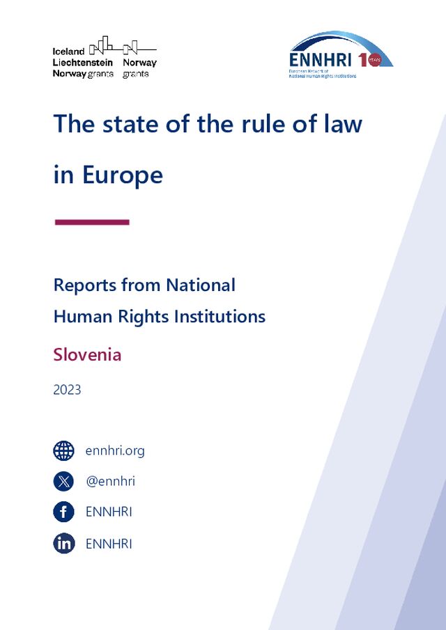 Prispevek o stanju vladavine prava v Sloveniji za regionalno poročilo Evropske mreže nacionalnih institucij za človekove pravice (ENNHRI) o stanju vladavine prava v Evropi 2023