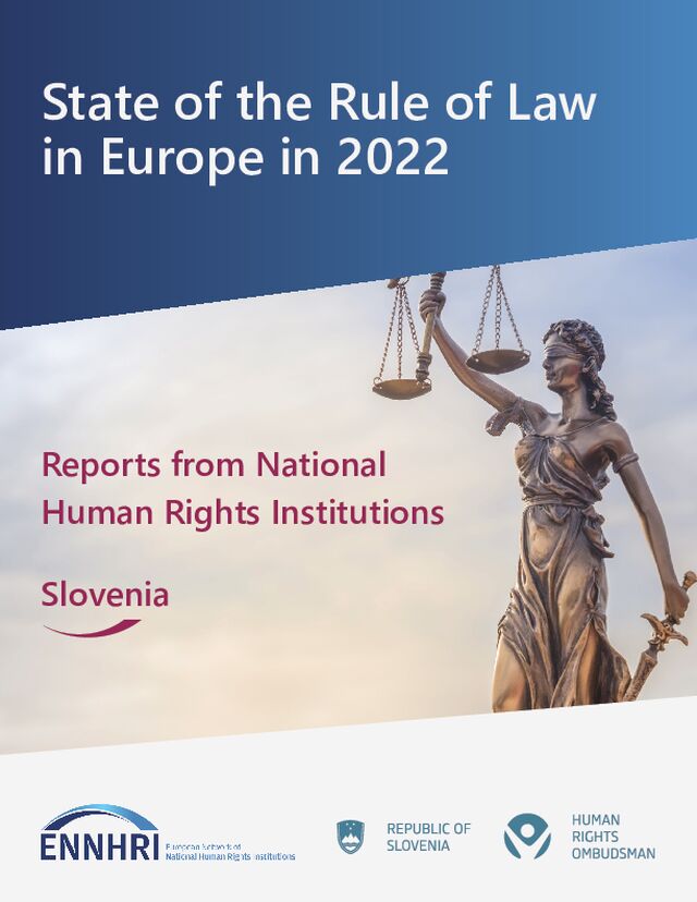 Prispevek Varuha o stanju vladavine prava v Sloveniji za regionalno poročilo Evropske mreže nacionalnih institucij za človekove pravice (ENNHRI) o stanju vladavine prava v Evropi 2022