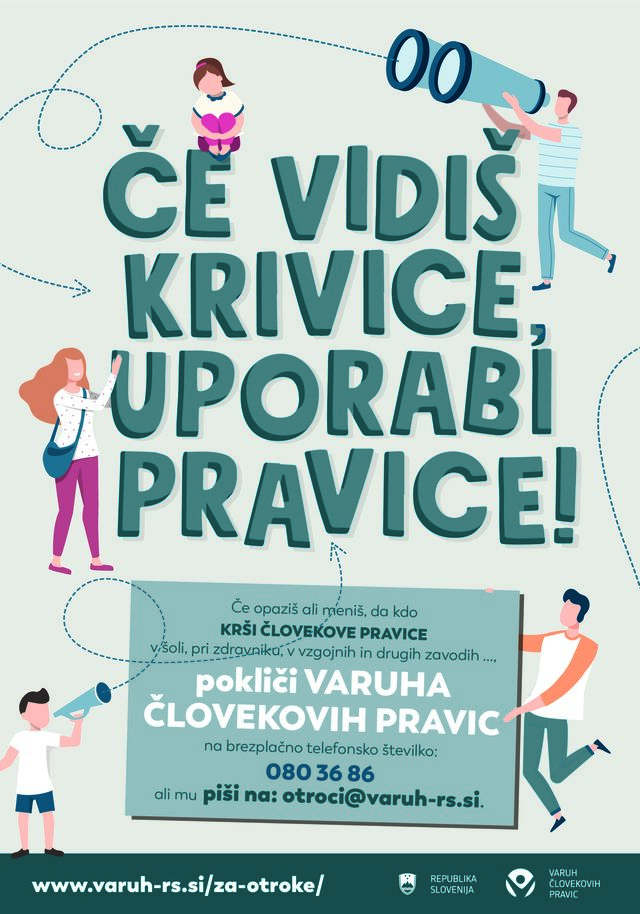 Če vidiš krivice, uporabi pravice! - promocijski plakat