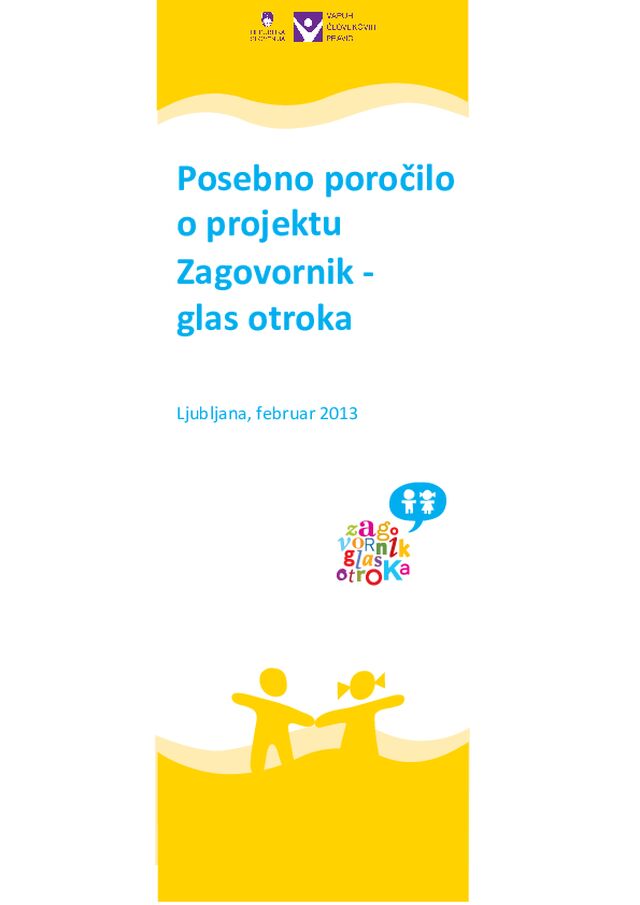 Posebno poročilo o projektu Zagovornik - glas otroka